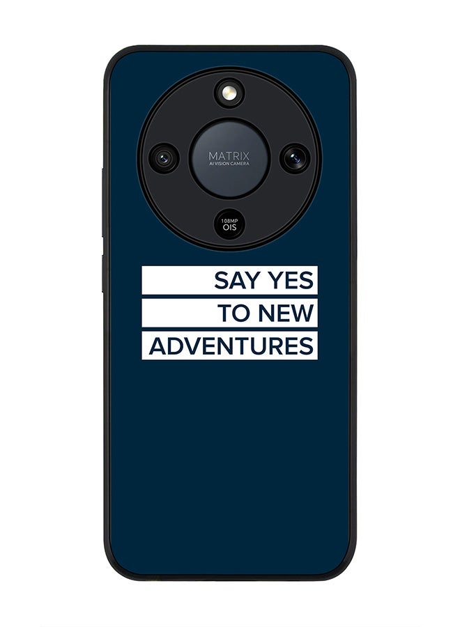 Stylizedd For Honor X9d / Magic8 Lite / X70 Case,Slim fit Camera Protection, Shockproof Thin Phone cover  - Say yes to new adventures - Image 1